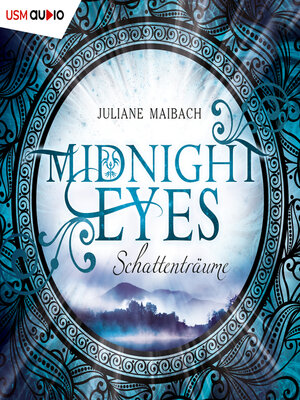cover image of Schattenträume--Midnight Eyes, Teil 1 (ungekürzt)